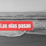 Las olas pasan
